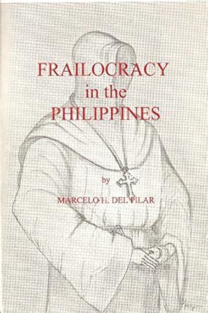 friarocracy|Frailocracy in the Philippines .
